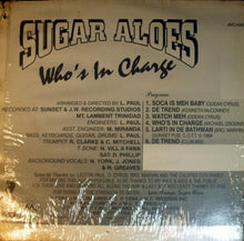 Load image into Gallery viewer, Sugar Aloes : Who's In Charge (LP, Album)
