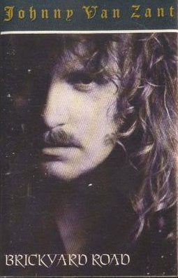 Johnny Van Zant : Brickyard Road (Cass, Album)