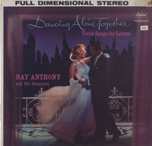 Load image into Gallery viewer, Ray Anthony &amp; His Orchestra : Dancing Alone Together (LP, Album)
