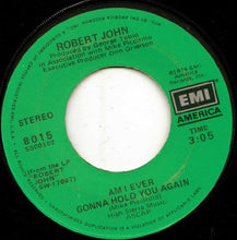 Load image into Gallery viewer, Robert John : Sad Eyes (7", Single, Jac)