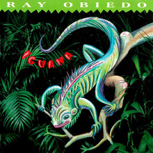 Load image into Gallery viewer, Ray Obiedo : Iguana (CD, Album)