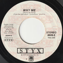 Load image into Gallery viewer, Styx : Babe / Why Me (7", RE, Styrene, Y -)