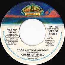 Load image into Gallery viewer, Curtis Mayfield : Toot An&#39;Toot An&#39;Toot (7&quot;, Single)