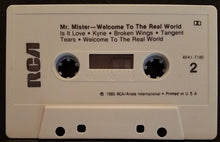 Load image into Gallery viewer, Mr. Mister : Welcome To The Real World (Cass, Album, Dol)