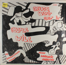 Load image into Gallery viewer, No Artist : Drugs Won't Get It - People Will: An Educational Record About Narcotic Addiction (LP)