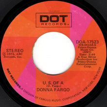 Load image into Gallery viewer, Donna Fargo : U. S. Of A / A Woman's Prayer (7")