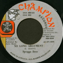 Load image into Gallery viewer, Spragga Benz : No Long Argument (7")