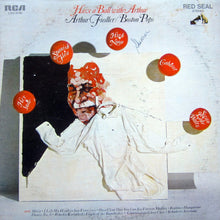 Load image into Gallery viewer, Arthur Fiedler : Have A Ball With Arthur (LP, Album)