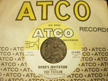 Load image into Gallery viewer, Ted Taylor : River&#39;s Invitation / Long Distance Love (7&quot;, Single)