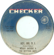 Load image into Gallery viewer, Bobby Moore &amp; The Rhythm Aces : Searching For My Love / Hey, Mr. D.J. (7&quot;, Single)