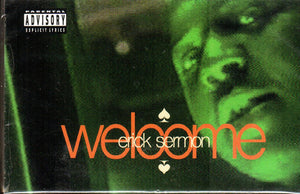 Erick Sermon : Welcome (Cass, Single)