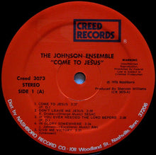 Load image into Gallery viewer, James Dewitt Johnson And The Johnson Ensemble : Come To Jesus (LP, Album)