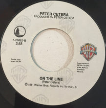 Load image into Gallery viewer, Peter Cetera : Glory Of Love (7", Single)