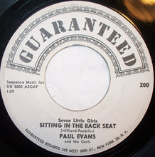 Load image into Gallery viewer, Paul Evans And The Curls : Seven Little Girls Sitting In The Back Seat (7")