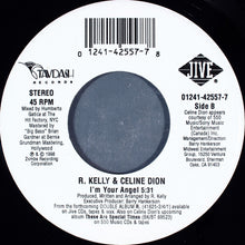 Load image into Gallery viewer, R. Kelly &amp; Céline Dion : I'm Your Angel (7", Single)