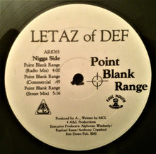 Load image into Gallery viewer, Letaz Of Def : Point Blank Range / Slow Down (12&quot;)