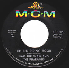 Load image into Gallery viewer, Sam The Sham &amp; The Pharaohs : Lil' Red Riding Hood (7", Single)