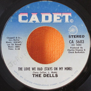 The Dells : The Love We Had (Stays On My Mind) / Freedom Means (7