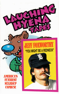 Jeff Foxworthy : You Might Be A Redneck (Laughing Hyena Volume 10) (Cass)