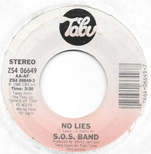 Load image into Gallery viewer, The S.O.S. Band : No Lies / Even When You Sleep (7&quot;)