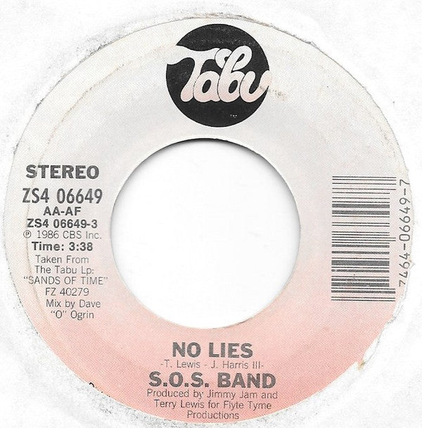 The S.O.S. Band : No Lies / Even When You Sleep (7