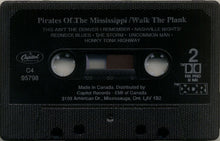 Load image into Gallery viewer, Pirates Of The Mississippi : Walk The Plank (Cass, Album, Dol)