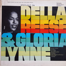 Load image into Gallery viewer, Della Reese &amp; Gloria Lynne Featuring The George Brown Orchestra : Spotlight On Della Reese &amp; Gloria Lynne (LP, Comp)