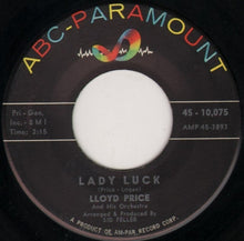 Load image into Gallery viewer, Lloyd Price And His Orchestra : Lady Luck / Never Let Me Go (7&quot;, Single)