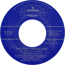 Load image into Gallery viewer, Paper Lace : The Night Chicago Died / Billy-Don't Be A Hero (7", Single)
