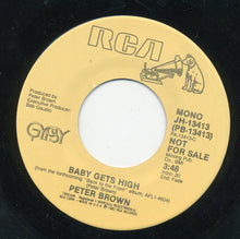 Load image into Gallery viewer, Peter Brown (2) : Baby Gets High (7", Mono, Promo)
