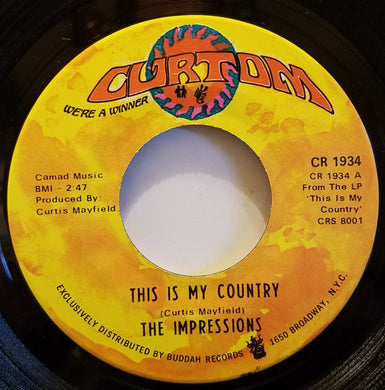 The Impressions : This Is My Country / My Woman's Love (7