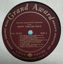 Load image into Gallery viewer, Ricardo Juarez And His Orchestra : Ricardo Juarez And His Orchestra Play Happy Time Cha Cha's (LP, Mono)