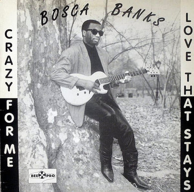 Bosca Banks : Crazy For Me / Love That Stays (12