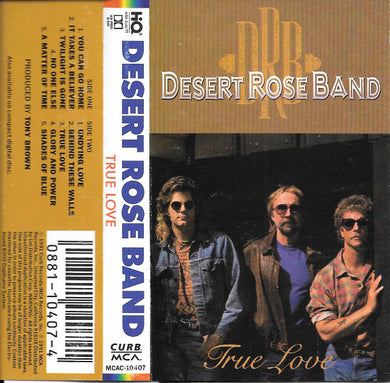 Desert Rose Band : True Love (Cass, Album)