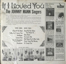 Load image into Gallery viewer, The Johnny Mann Singers : If I Loved You And Other Hits Of The Day (LP, Mono)