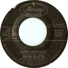 Load image into Gallery viewer, Brook Benton : Hotel Happiness (7", Single)