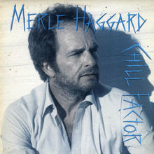 Load image into Gallery viewer, Merle Haggard : Chill Factor (LP, Album)