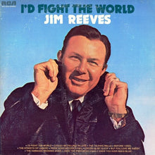 Load image into Gallery viewer, Jim Reeves : I'd Fight The World (LP, Album)