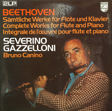 Load image into Gallery viewer, Ludwig Van Beethoven - Severino Gazzelloni, Bruno Canino : Complete Works For Flute And Piano (2xLP, Album)