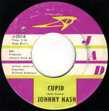 Load image into Gallery viewer, Johnny Nash : Hold Me Tight / Cupid (7", Single, RP, 1st)