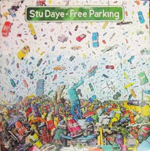 Load image into Gallery viewer, Stu Daye : Free Parking (LP, Album)