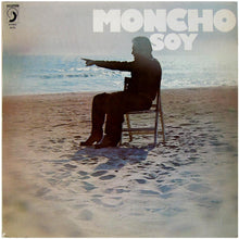 Load image into Gallery viewer, Moncho (3) : Soy (LP, Album)