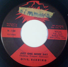 Load image into Gallery viewer, Otis Redding : I Can&#39;t Turn You Loose / Just One More Day (7&quot;, Single)