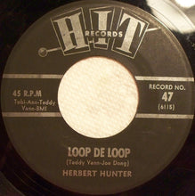 Load image into Gallery viewer, Joe Cash (5) / Herbert Hunter : The Night Has A Thousand Eyes / Loop De Loop (7&quot;)