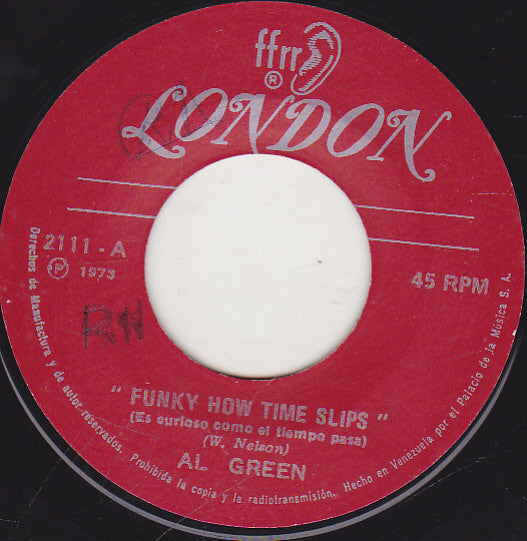 Al Green : Funky How Time Slips Away / Stand Up (7