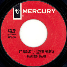 Load image into Gallery viewer, Manfred Mann : The Mighty Quinn (Quinn The Eskimo) (7", Single, Mono, Styrene, Pit)