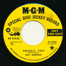 Load image into Gallery viewer, Roy Orbison : Twinkle Toes / Where Is Tomorrow (7", Single, Promo)