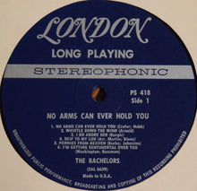 Load image into Gallery viewer, The Bachelors : No Arms Can Ever Hold You (LP, Album)