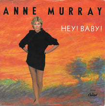 Load image into Gallery viewer, Anne Murray : Hey! Baby! (7", Single, Jac)