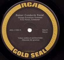 Load image into Gallery viewer, Fritz Reiner Conducts Maurice Ravel ; The Chicago Symphony Orchestra : Reiner Conducts Ravel (LP, RE, RM)